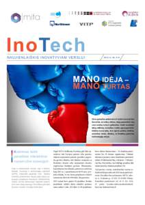 nauj i e nla i šk i s i n o vat y v i am versl ui  2013 m. Nr. 5–6 MANO IDĖJA – MANO TURTAS