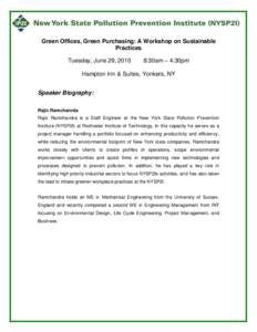 Green Offices, Green Purchasing: A Workshop on Sustainable Practices Tuesday, June 29, 2010 8:30am – 4:30pm