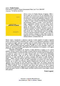 Autore: Claudio Damiani Primo premio ex aequo al “Premio Internazionale Mario Luzi” II ed[removed]