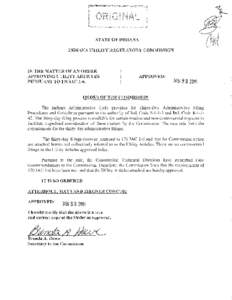 STATE OF INDIANA INDIANA UTILITY REGULATORY COMMISSION IN THE MATTER OF AN ORDER APPROVING UTILITY ARTICLES PURSUANT TO 170 lAC 1-6.