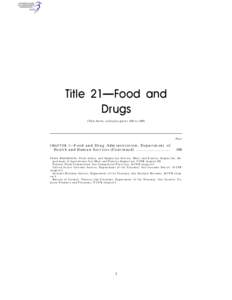 Title 21—Food and Drugs (This book contains parts 100 to 169) Part
