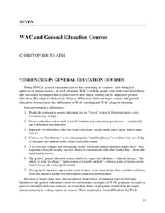 SEVEN  WAC and General Education Courses CHRISTOPHER THAISS