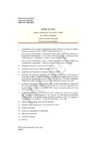 PROVINCE DE QUÉBEC COMTÉ DE MIRABEL MRC DE MIRABEL ORDRE DU JOUR Séance ordinaire du 5 mai 2014, à 19h00