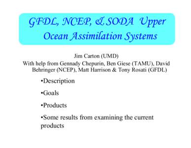 Forecast model bias correction in ocean data assimilation  G. Chepurin, J. Carton, and D. Dee