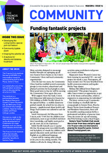 A newsletter for people who live or work in the Somers Town area MAR 2014 | ISSUE 14  COMMUNITY Funding fantastic projects INSIDE THIS ISSUE • Developing the