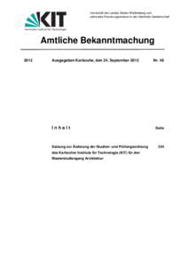 Universität des Landes Baden-Württemberg und nationales Forschungszentrum in der Helmholtz-Gemeinschaft Karlsruher Institut für Technologie  Amtliche Bekanntmachung