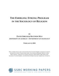 THE EMERGING STRONG PROGRAM  IN THE SOCIOLOGY OF RELIGION  BY   DAVID SMILDE & MATTHEW MAY 