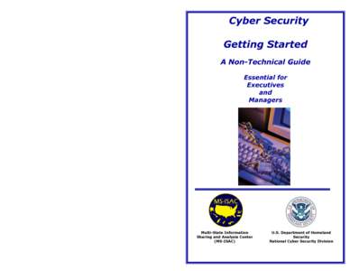 Computer network security / National security / Hacking / Crime prevention / Spyware / Internet security / Malware / United States Computer Emergency Readiness Team / Information security / Security / Cyberwarfare / Computer security