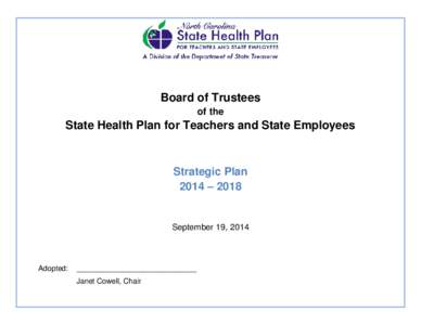 Board of Trustees of the State Health Plan for Teachers and State Employees  Strategic Plan