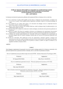 BULLETIN OFFICIEL DU MINISTÈRE DE LA JUSTICE  Arrêté du 16 janvier 2015 relatif à la composition du comité technique spécial de la direction territoriale de la protection judiciaire de la jeunesse de Tarn-et-Garonn