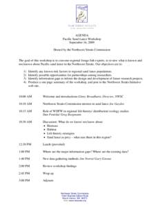 AGENDA Pacific Sand Lance Workshop September 16, 2009 Hosted by the Northwest Straits Commission  The goal of this workshop is to convene regional forage fish experts, to review what is known and