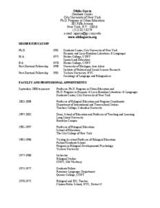 Sociolinguistics / Bilingualism / Language education / Joshua Fishman / Language attrition / Bilingual education / García / Applied linguistics / Heritage language / Linguistics / Education / Linguistic rights