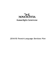 NOVa~TIA Human Rights Commission[removed]French-Language Services Plan  Message from the Director & CEO