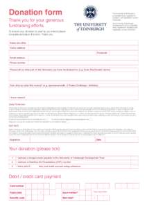 Donation form  The University of Edinburgh is a charitable body, registered in Scotland, with registration number SC005336.