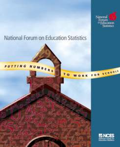 Mission The National Forum on Education Statistics develops and recommends strategies  Goals