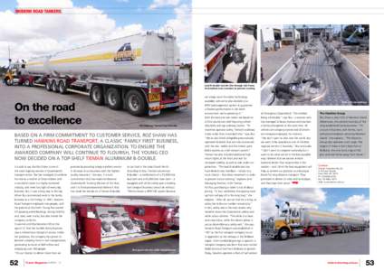 Modern Road Tankers  Lead B-double transfer line through sub frame; huck-bolted cross members to prevent cracking  we simply want the safest technology