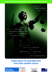 Legal issues for grandparents and other relative carers  Where can I talk to a lawyer without cost?