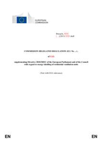 EUROPEAN COMMISSION Brussels, XXX […](2013) XXX draft