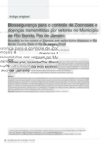 Artigo original  Biossegurança para o controle de Zoonoses e doenças transmitidas por vetores no Município de Rio Bonito, Rio de Janeiro Biosafety for the control of Zoonotic and vector-borne diseases in Rio
