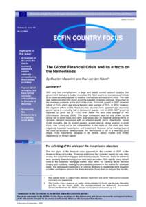 The Global Financial Crisis and its effects on the Netherlands. Country Focus[removed]