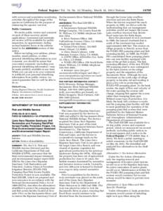 Federal Register / Vol. 78, No[removed]Monday, March 18, [removed]Notices with surveys and population monitoring activities throughout the range of the species in California for the purpose of enhancing the species’ surviv