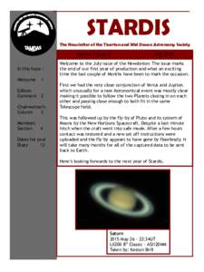 STARDIS The Newsletter of the Tiverton and Mid Devon Astronomy Society Volume 1 Issue 6 In this Issue : Welcome