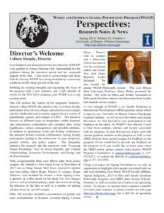 Women and Gender in Global Perspectives Program (WGGP)  Perspectives: Research Notes & News Spring 2014, Volume 32, Number 1 University of Illinois, Urbana-Champaign