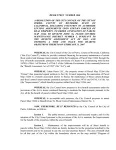 RESOLUTION  NUMBER 3848  A RESOLUTION OF THE CITY COUNCIL OF THE CITY OF  PERRIS,  COUNTY  OF  RIVERSIDE,  STATE  OF  CALIFORNIA,  DECLARING  INTENTION  TO  AUTHORIZE  LEVYING  ASSESSMENTS  UPON