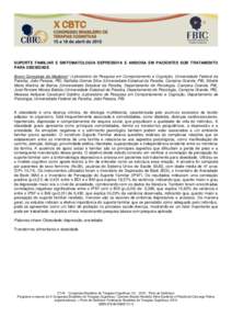 SUPORTE FAMILIAR E SINTOMATOLOGIA DEPRESSIVA E ANSIOSA EM PACIENTES SOB TRATAMENTO PARA OBESIDADE Bruno Gonçalves de Medeiros* (Laboratório de Pesquisa em Comportamento e Cognição, Universidade Federal da Paraíba, J