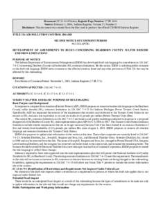 Document: IC[removed]Notice, Register Page Number: 27 IR 1654 Source: February 1, 2004, Indiana Register, Volume 27, Number 5 Disclaimer: This document was created from the files used to produce the official CD-ROM India