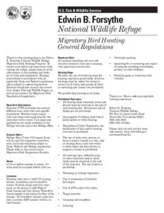 Zoology / Animals in sport / Federal Duck Stamp / Edwin B. Forsythe National Wildlife Refuge / National Wildlife Refuge / Biology / Hunting season / Animal law / Hunting / Waterfowl hunting