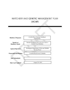 HATCHERY AND GENETIC MANAGEMENT PLAN (HGMP) Hatchery Program:  Cowlitz River Summer Steelhead