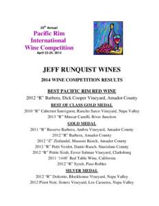 29th Annual  Pacific Rim International Wine Competition April 23-24, 2014