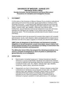 UNIVERSITY OF MISSOURI—KANSAS CITY Affirmative Action Office Nondiscrimination, Sexual Harassment and Sexual Misconduct Procedures for Complaint and Investigation Process  1.