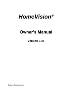 HomeVision   Owner’s Manual Version 3.45