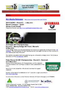 Club Information Update Bulletin Release Number 125 – Friday 25 May 2012 News MA Media Releases :
