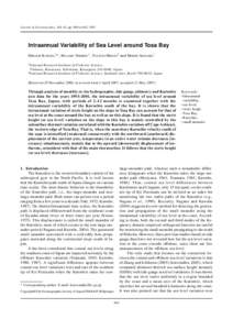 Journal of Oceanography, Vol. 63, pp. 849 to 862, 2007  Intraannual Variability of Sea Level around Tosa Bay H IROSHI KURODA1*, MANABU SHIMIZU1, YUUICHI H IROTA 2 and HIDEKI A KIYAMA1 1