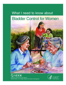 What I need to know about Bladder Control for Women  NATIONAL INSTITUTES OF HEALTH