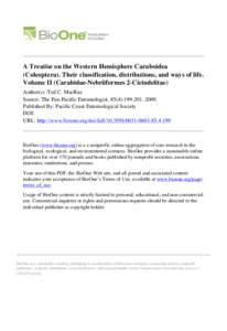 A Treatise on the Western Hemisphere Caraboidea (Coleoptera). Their classification, distributions, and ways of life. Volume II (Carabidae-Nebriiformes 2-Cicindelitae) Author(s) :Ted C. MacRae Source: The Pan-Pacific Ento