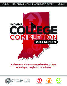 Academia / American Association of State Colleges and Universities / Indiana / Association of American Universities / Indiana University / Indiana University – Purdue University Indianapolis / Indiana University Bloomington / Decreasing graduation completion rates in the United States / Community colleges in the United States / North Central Association of Colleges and Schools / Association of Public and Land-Grant Universities / Higher education