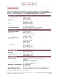 RESOURCES FOR PLANNING  ECONOMIC TRENDS Port of Los Angeles The Port of Los Angeles is an independent, self-supporting department of the City of Los Angeles, California. The Port is under the control of a five-member Boa