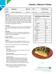 Omelet | Western Frittata Code Description  Shelf Life