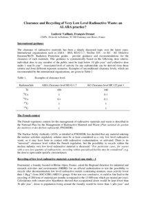 Clearance and Recycling of Very Low Level Radioactive Waste: an ALARA practice