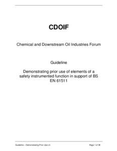 CDOIF Chemical and Downstream Oil Industries Forum Guideline Demonstrating prior use of elements of a safety instrumented function in support of BS