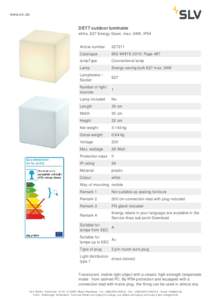www.slv.de  DETT outdoor luminaire white, E27 Energy Saver, max. 24W, IP54 Article number