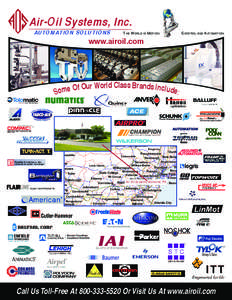 Air-Oil Systems, Inc. AUTOMATION SOLUTIONS The World in MoTion  ConTrol and auToMaTion