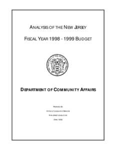 ANALYSIS OF THE NEW JERSEY FISCAL YEAR[removed]BUDGET DEPARTMENT OF COMMUNITY AFFAIRS  PREPARED BY