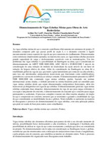 Dimensionamento de Vigas Esbeltas Mistas para Obras de Arte Rodoviárias Arthur De Carli1, Zacarias Martin Chamberlain Pravia2 1  Universidade de Passo Fundo / 