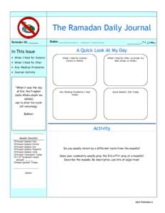 The Ramadan Daily Journal Ramadan 28, ______ In This Issue • What I Had for Suhoor • What I Had for Iftar