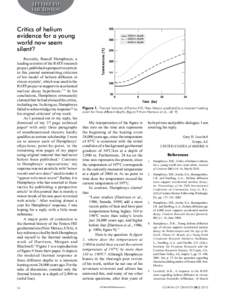 Letters to the Editor Recently, Russell Humphreys, a leading scientist of the RATE research project, published a perspectives article